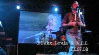 Blake Lewis &amp; A.D.D. at Showbox Sodo - End of the World