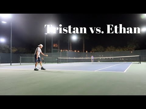 Tristan vs. Ethan Tennis set