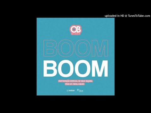 OB Ricky Feat. Vack Vaquina - Boom Boom (Audio)