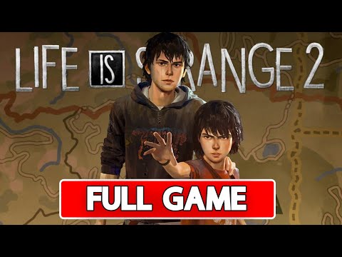 LIFE IS STRANGE 2 Gameplay Walkthrough Full Game - No Commentary [HD]