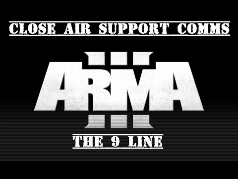 ARMA 3 - 9 line how to talk to close air support.