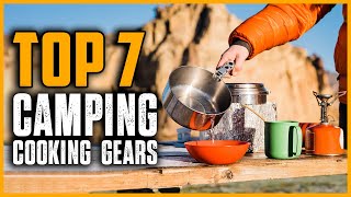 Top 7 Best Camping Cooking Gears 2025