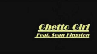 Ghetto Girl - Sean Kingston