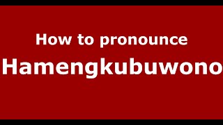 How to pronounce Hamengkubuwono