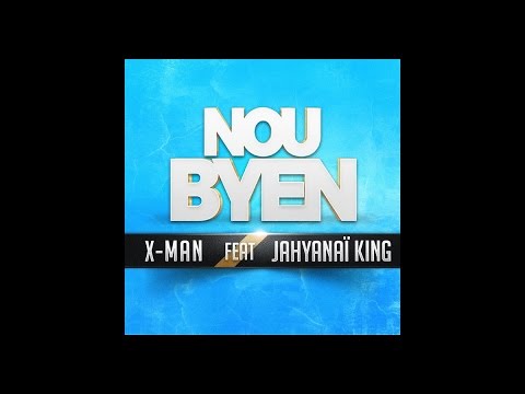 X-Man Feat Jahyanai King - Nou Byen [DUPLATE Vj Ben 2K15]
