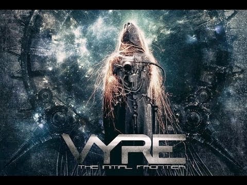 VYRE - The Initial Frontier pt. 1 (Teaser)