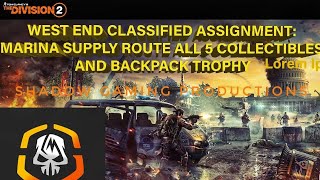 DIVISION 2 MARINA SUPPLY ROUTE WEST END CLASSIFIED ASSIGNMENT ALL COLLECTIBLES