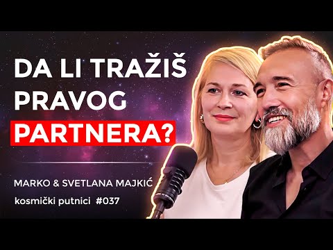 Prestanite da TRAŽITE pravog partnera, POSTANITE pravi partner! | Marko i Svetlana Majkić | KP #037