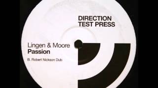 Lingen & Moore ‎- Passion (Robert Nickson Dub) [2004]