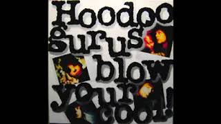 Hoodoo Gurus - Come on