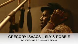 Gregory Isaacs + Sly & Robbie = Favorite Love Raw Mix