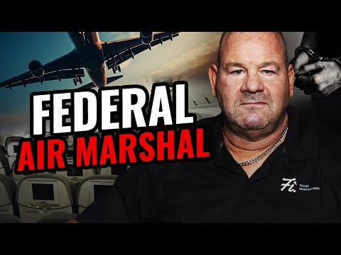 Inside Secrets from a Cop, Air Marshal & Federal Prison Officer