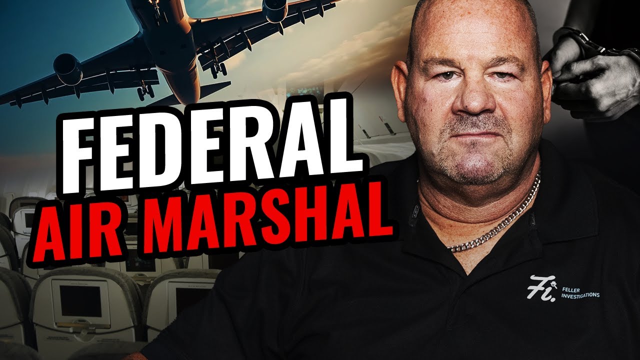 Inside Secrets from a Cop, Air Marshal & Federal Prison Officer