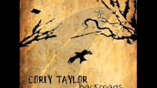 Corey Taylor - Home Again