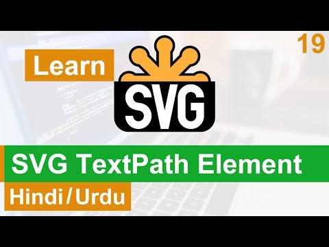 SVG TextPath Element Tutorial in Hindi Urdu