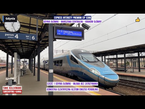 Train Express InterCity Premium EIP 5306 Gdynia Główna - Kraków Główny Część 1 relaksujący film
