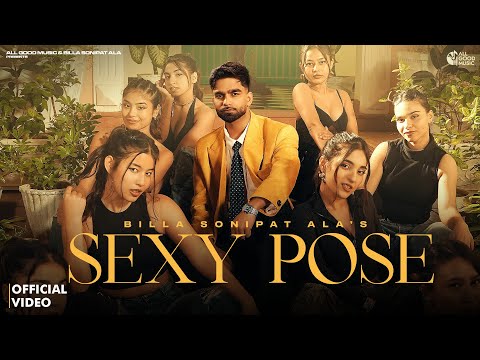 Sexy Pose (Official Video) Billa Sonipat Ala | Lakshay Malik | New Haryanvi Songs 2025