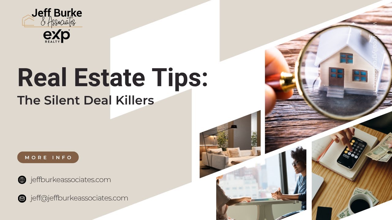 Top 3 Real Estate Deal Killers and How To Avoid Them