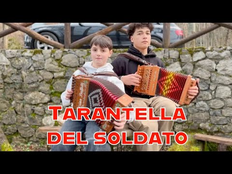 LA TARANTELLA DEL SOLDATO (I GIOVANI DELL'ORGANETTO)