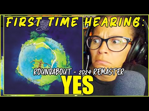 First Time Hearing The Band 'YES' - Roundabout (2024 Remaster) | Reaction