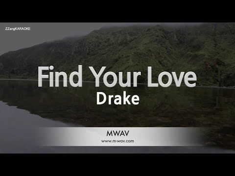 Drake-Find Your Love (Karaoke Version)