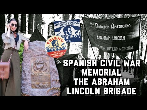 Americans In The Spanish Civil War - Abraham Lincoln Brigade Monument