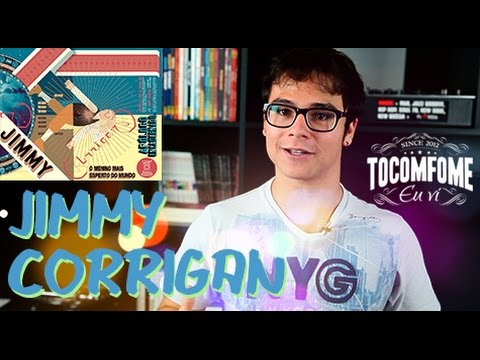 Eu vi | JIMMY CORRIGAN