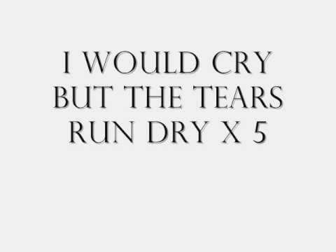 Tears Run Dry Single.wmv