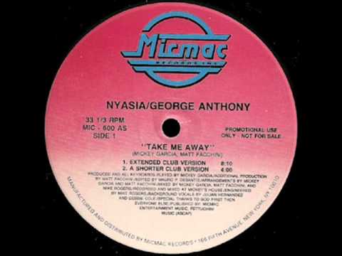 NYASIA & GEORGE ANTHONY- TAKE ME AWAY