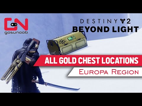 Destiny 2 Beyond Light All Europa Gold Chest Locations