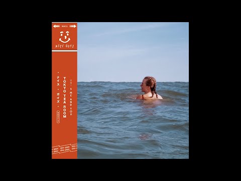 Tokyo Tea Room - It's Me & You