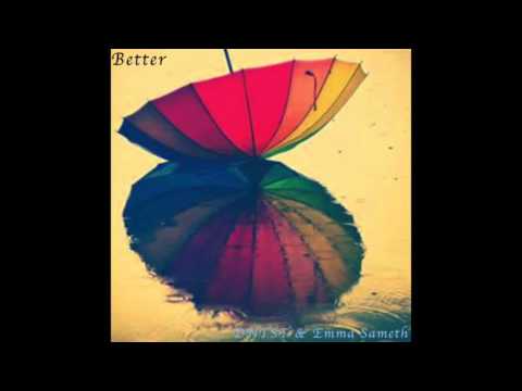 Better- DNTST x Emma Sameth