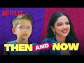 Most ICONIC Child Actors Transformation Then Vs Now Ft Ahsaas Channa More Netflix India