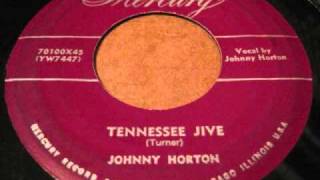 JOHNNY HORTON - TENNESSEE JIVE