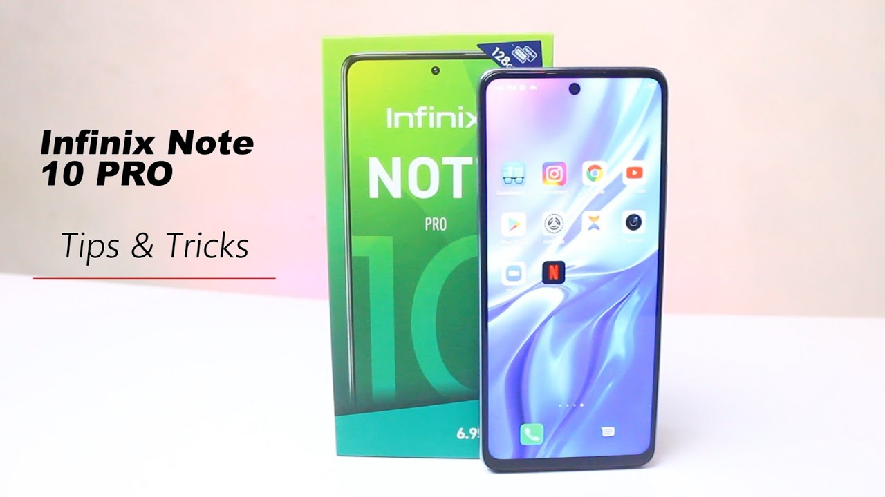 Infinix Note 10 Pro tips & tricks - 15 Special hidden features