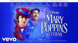 The Place Where Lost Things Go (Reprise) (From &quot;Mary Poppins Returns&quot;/Audio Only)