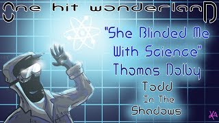 ONE HIT WONDERLAND: "She Blinded Me with Science" by Thomas Dolby
