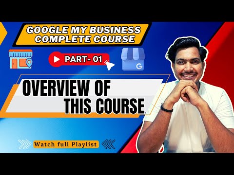 Google Business Profile Google My Business Courses Google Business Profile Complete Course