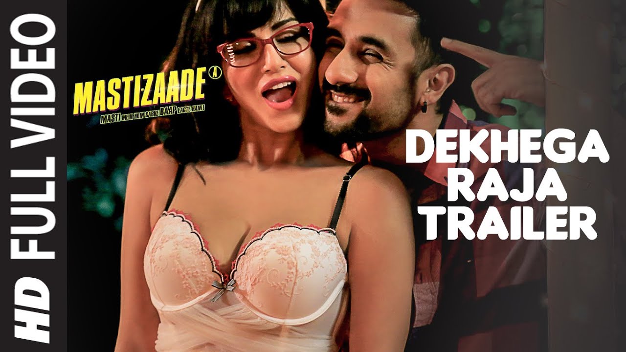 Dekhega Raja Trailer Lyrics  | Mastizaade | Sunny Leone, Tusshar kapoor, Vir Das | Nakash Aziz, Neha Kakkar | Anand Raj Anand