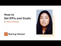 Adora Cheung How To Set KPIs And Goals