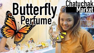 Deep Soi in Chatuchak Market, I found Butterfly Perfume!
