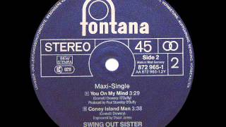 Swing Out Sister - You On My Mind (Alternate Version)