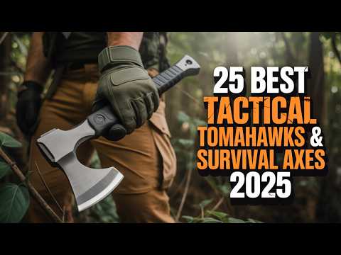 25 Best Tactical Tomahawk & Survival Axe 2025