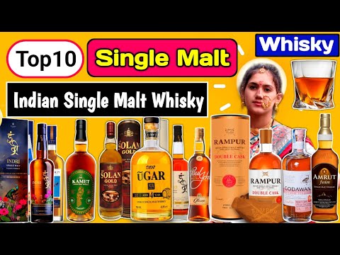 Top10 Indian Single Malt Whisky! Indian Whisky Brands! Whiskey! Whiskies! Indri! Amrut! Best Whiskey