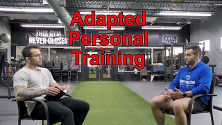 Adapted Personal Training - Getting Stronger Despite the Odds