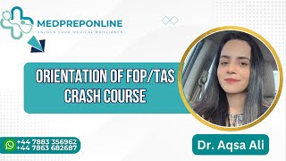 Orientation of MRCPCH-Fop/Tas crash course