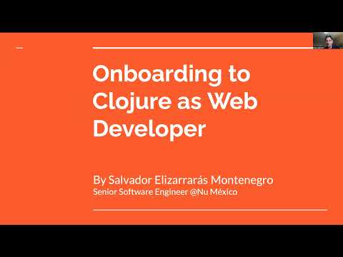 Onboarding to Clojure by Salvador Elizarraras