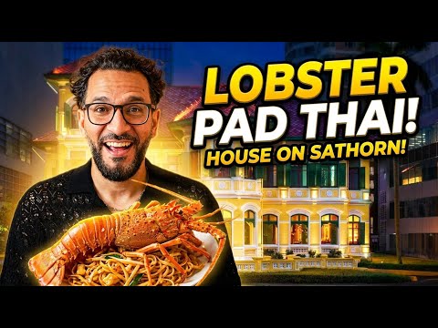 I Ate Lobster Pad Thai at The Landmark 'House On Sathorn' Restaurant