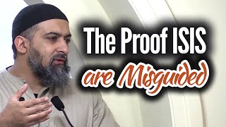 MUST SEE! The Proof ISIS are Misguided
Very important points which every Muslims should know about ISIS.
What is the proof...