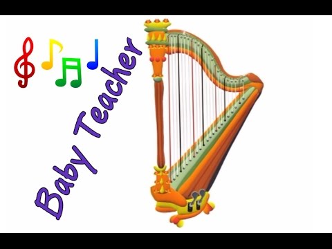 Musical Instruments Sounds for Kids – HARP | MusicMakers Episode 3 - From Baby Teacher